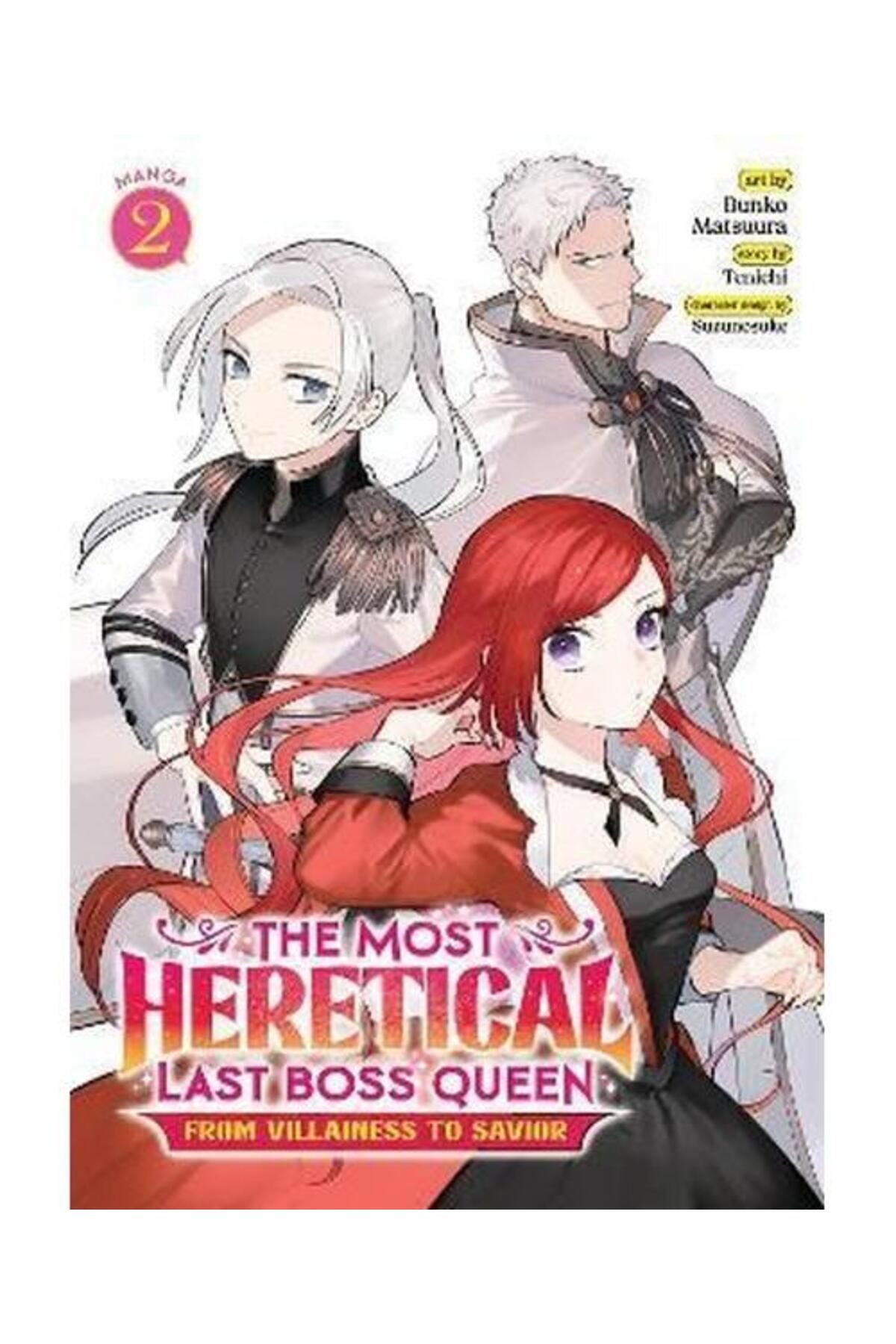 Seven Seas Entertainment, LLC The Most Heretical Last Boss Queen: From Villainess to Savior (Manga) Vol. 2