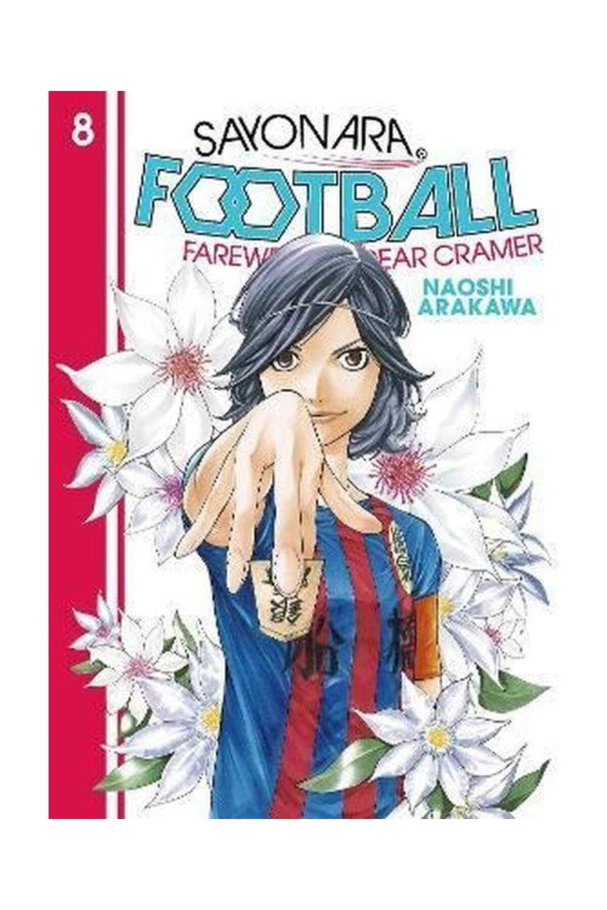 Seven Seas Entertainment, LLC Sayonara Football 8: Farewell My Dear Cramer