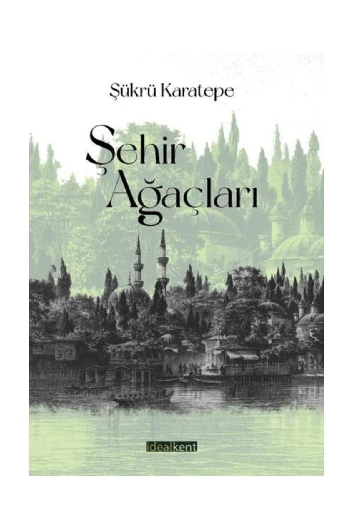 İdealkent Yayınları Şehir Ağaçları