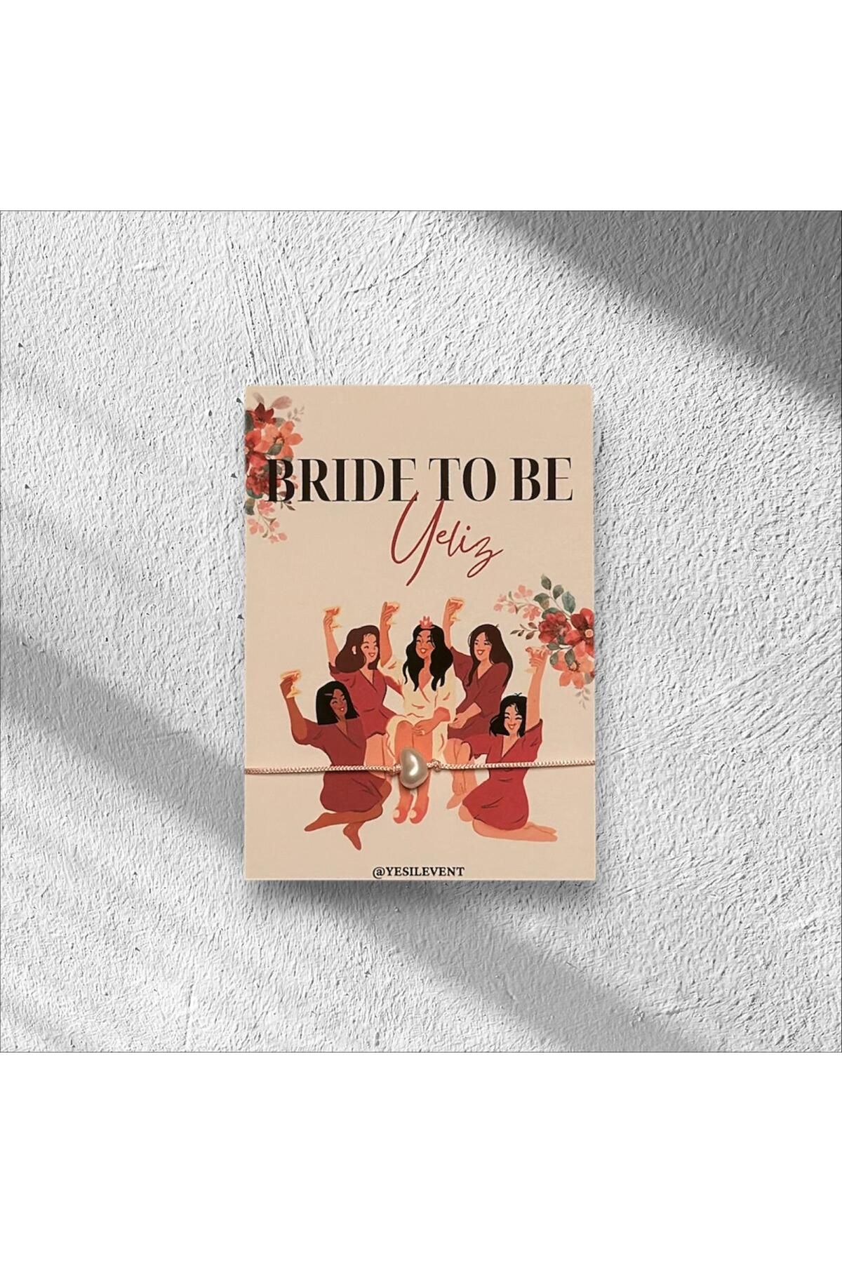 The Byzia Bride To Be Hediyelik 5 Adet 9x11cm Kart Tasarımı ile Kırık İnci Bileklik
