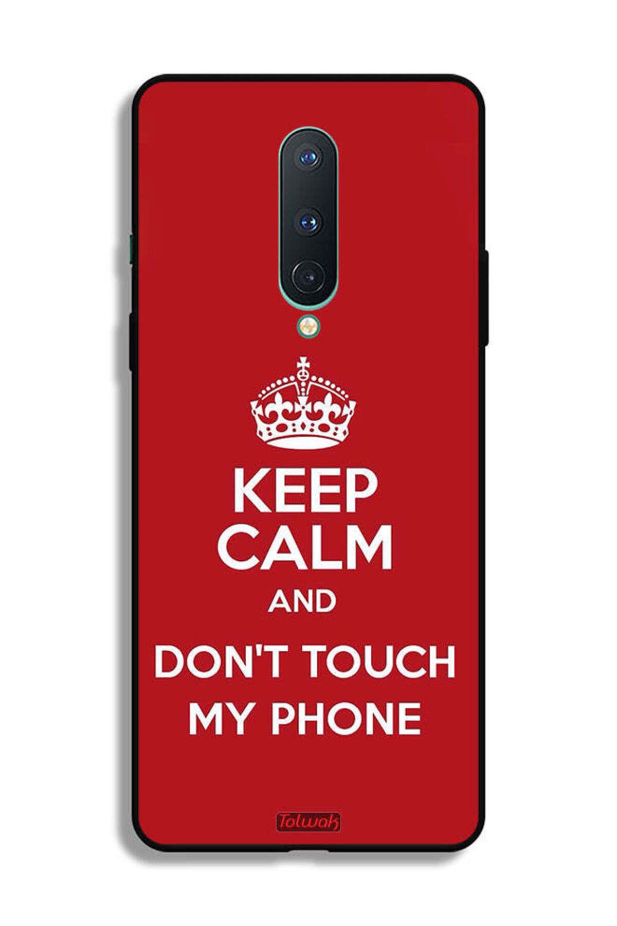 Tolwak-OnePlus 8 Protective Case Cover Keep Calm And Dont Touch My Phone 2