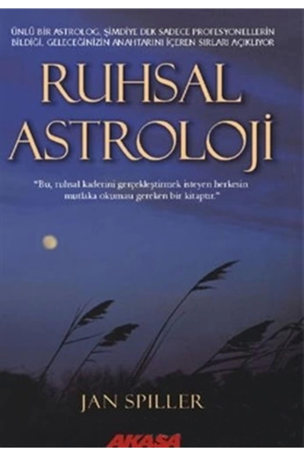 Zahrada Yayınları Ruhsal Astroloji - Jan Spiller / Akaşa