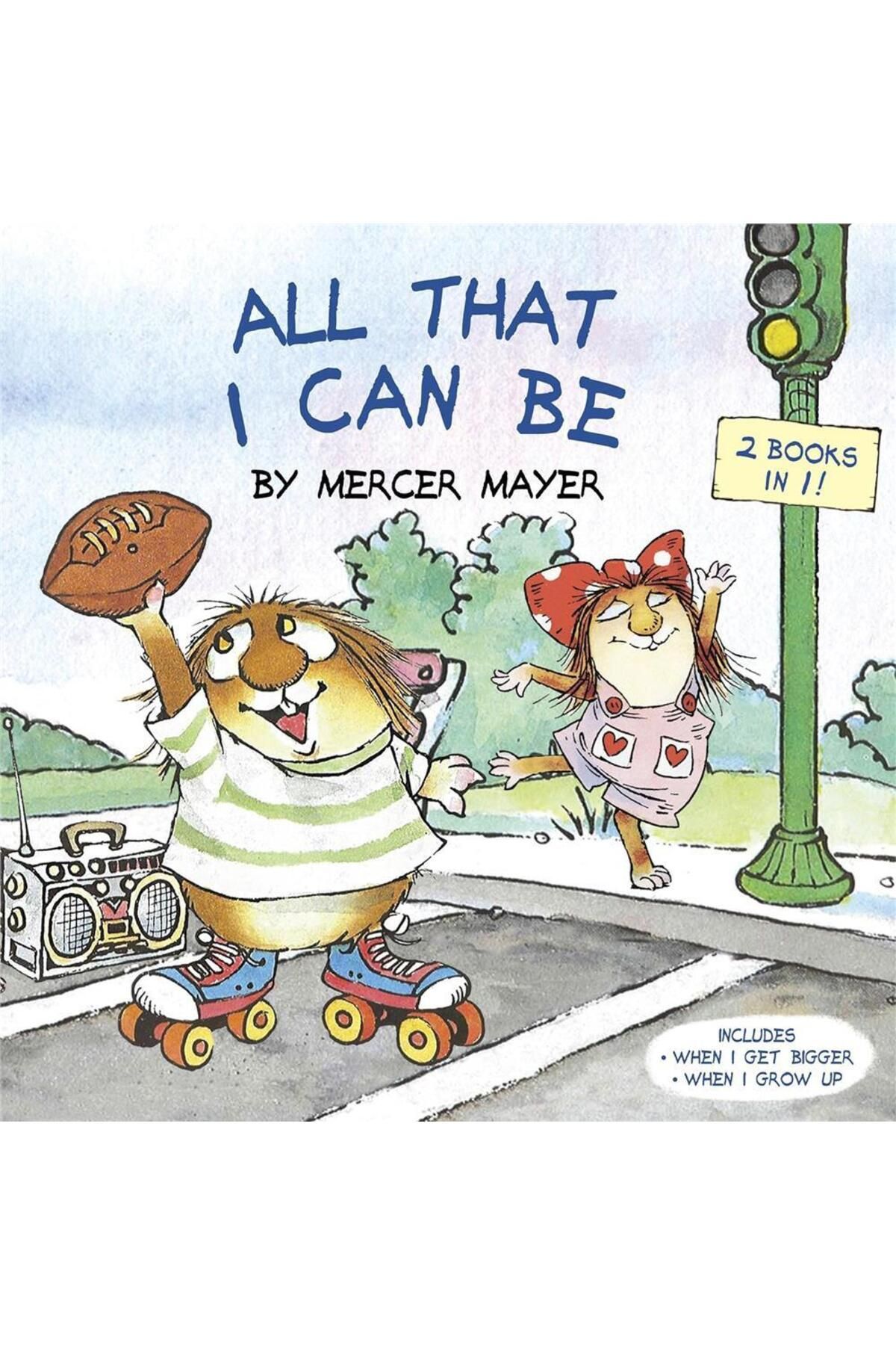 Penguin Books-Little Critter: All That I Can Be (2 Books in 1) 1