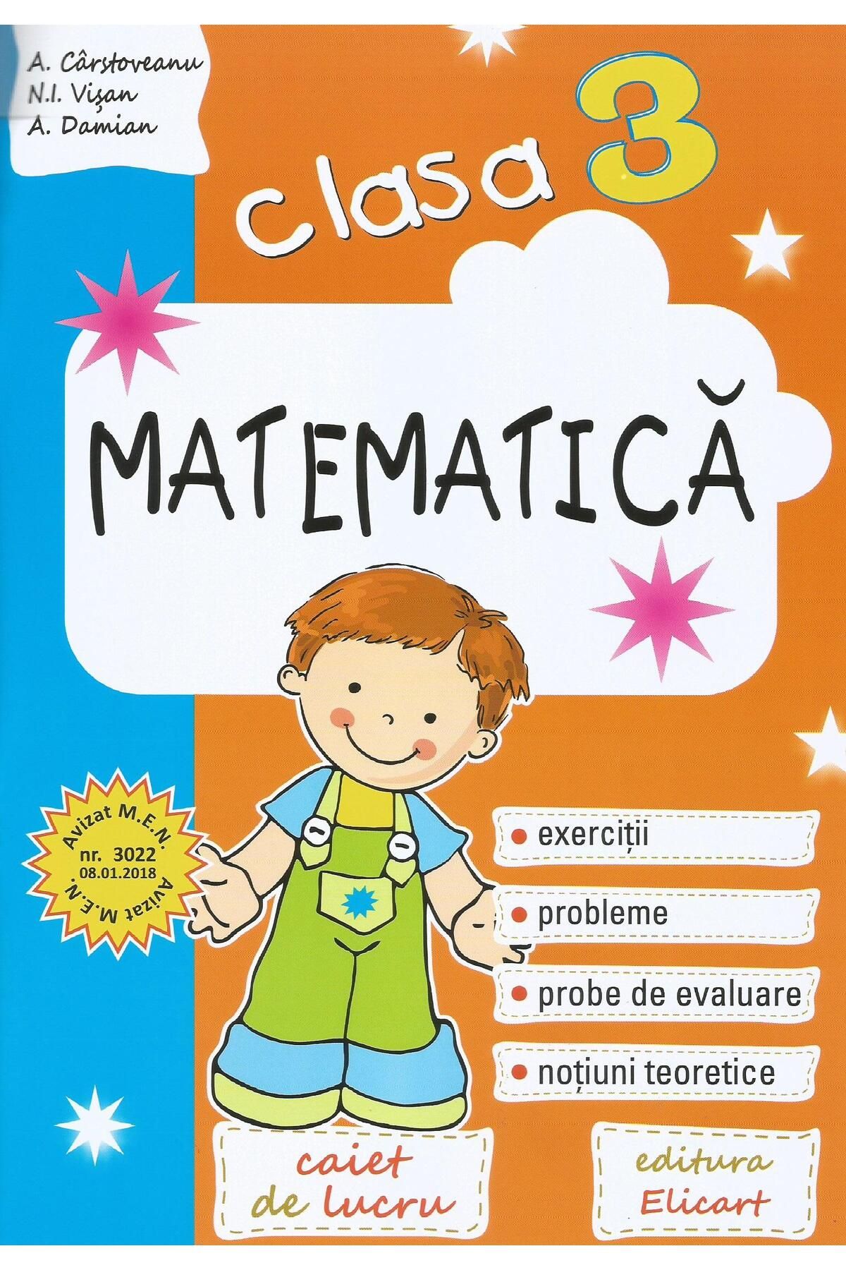 Editura Elicart-Matematica. Clasa a III-a. Caiet de lucru. Exercit 1