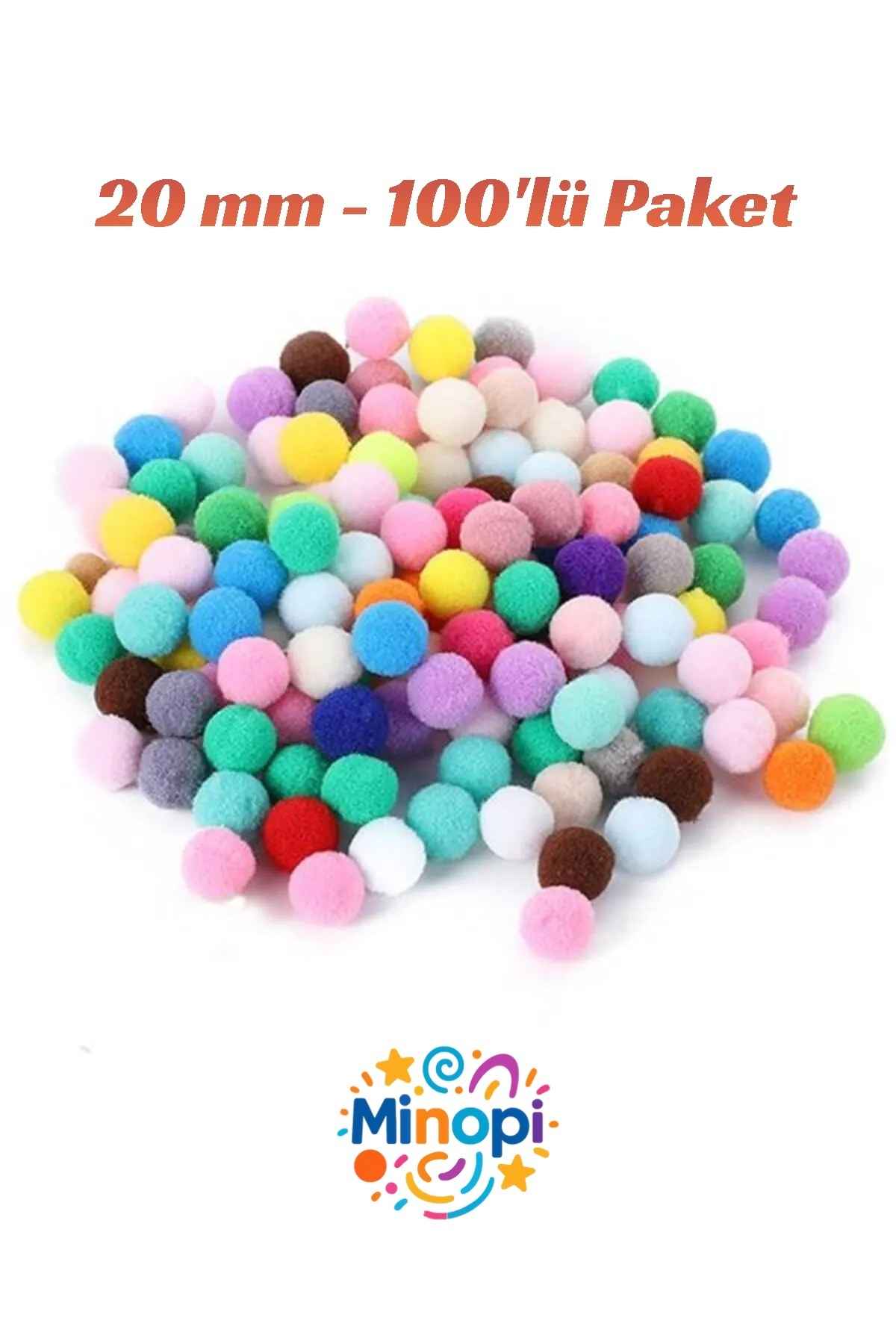 Minopi Renkli Ponpon Peluş Top 100'lü Paket 20 mm Hobi Tasarım Anasınıfı Kreş Etkinlik Elişi
