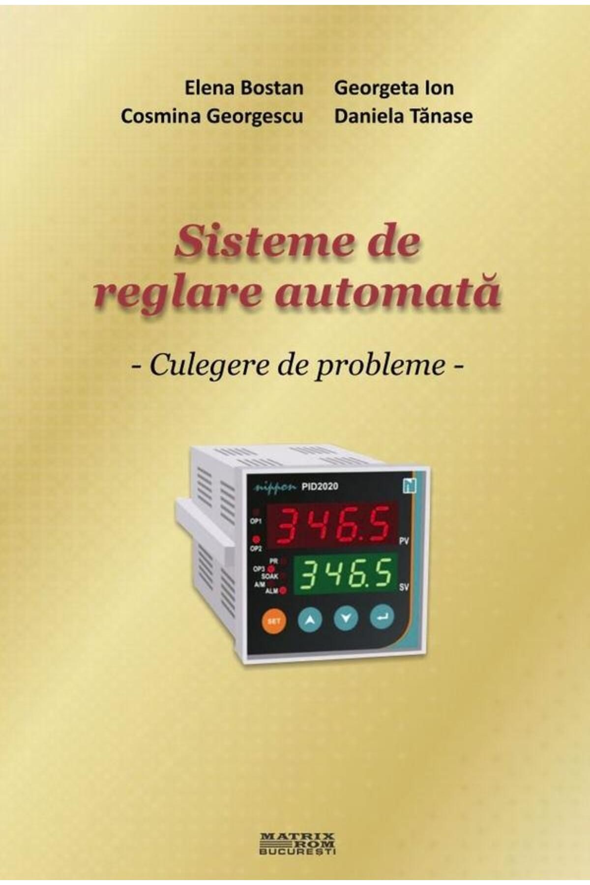 Editura Matrixrom-Sisteme de reglare automata. Culegere de probleme 1