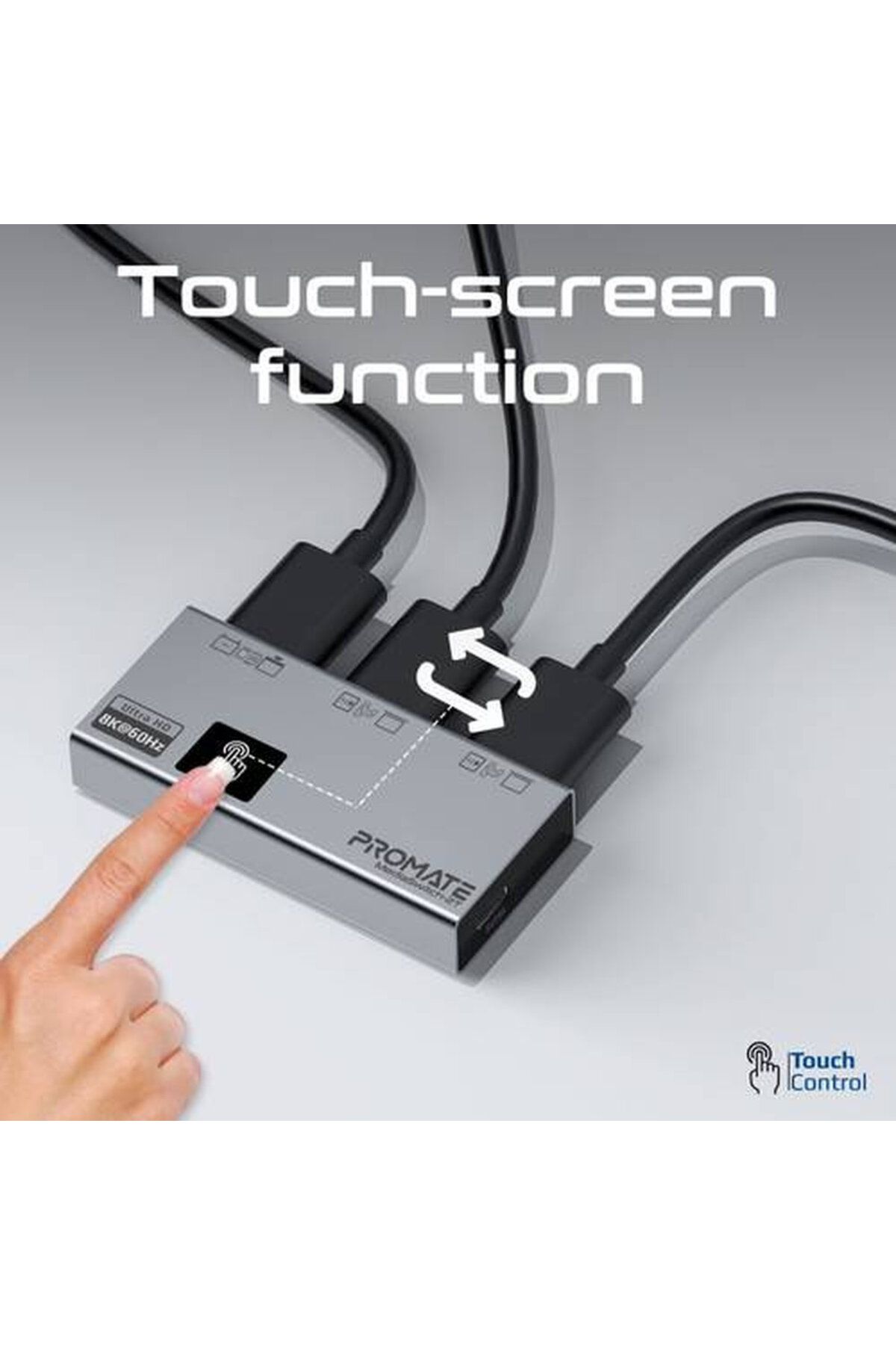 Promate-Instant connectivity and high performance with the Media Switch-2T, up to 8K@60Hz, with smart touch control. 3