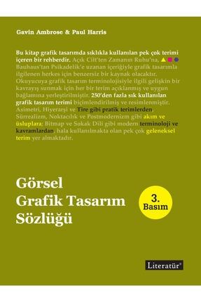 Görsel Grafik Tasarım Sözlüğü 3. Basım Gavin Ambrose Paul Harris 5828