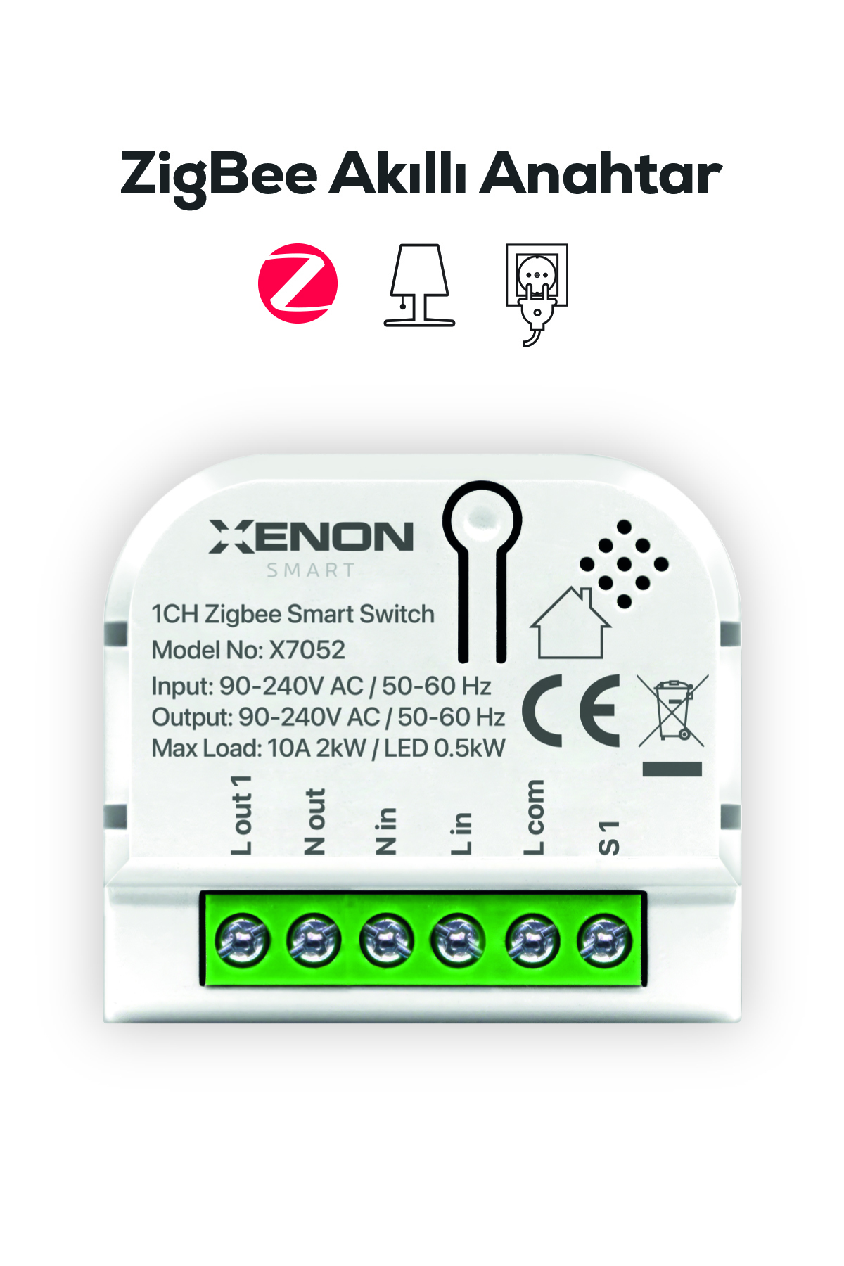 Xenon Smart Akıllı ZigBee 3.0 Anahtar 1 Kanal Mobil Uygulama ile