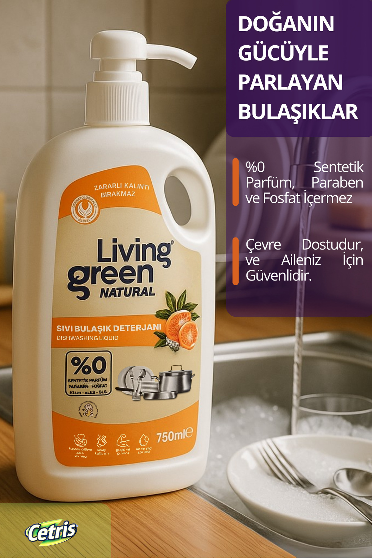 Living Green Natural Bebek Dostu Sıvı Bulaşık Deterjanı 750 ml – %0 Paraben | Fosfat | Sentetik Parfüm fotoğrafı 2 (önizleme)