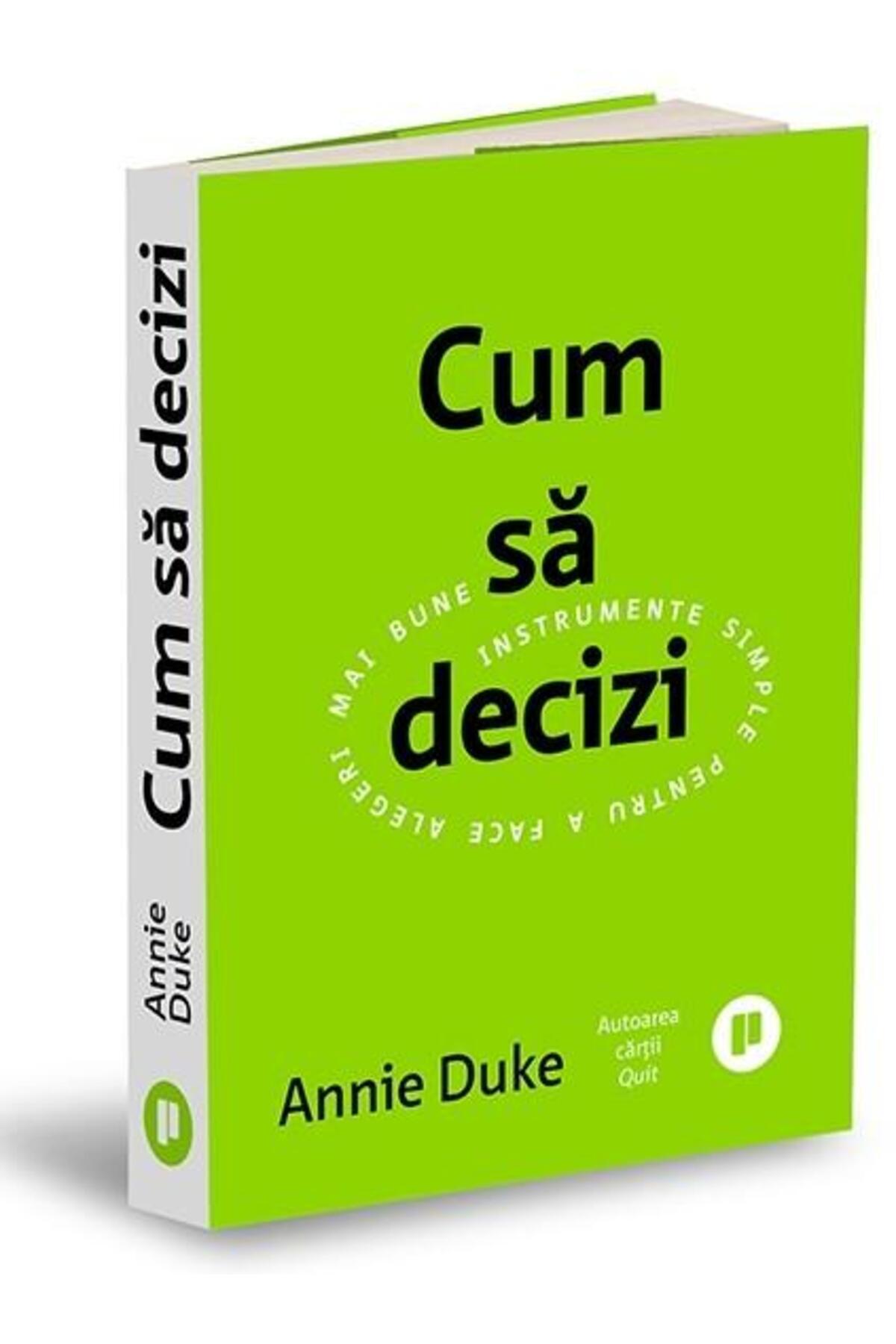 Editura Publica-How to decide. Simple tools to make the decision 1