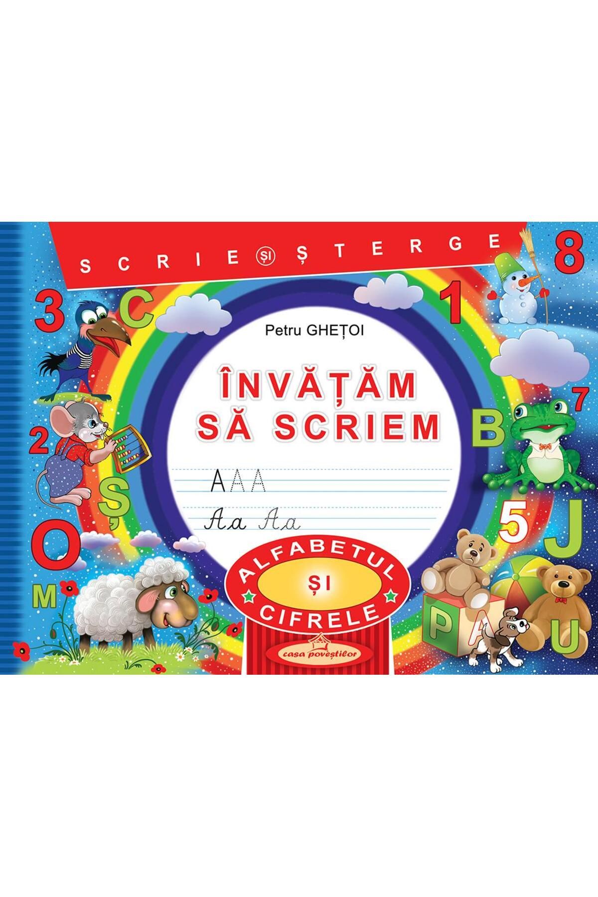 Editura Casa Povestilor-We are learning to write. Write and erase the Alphabet and Ci 1