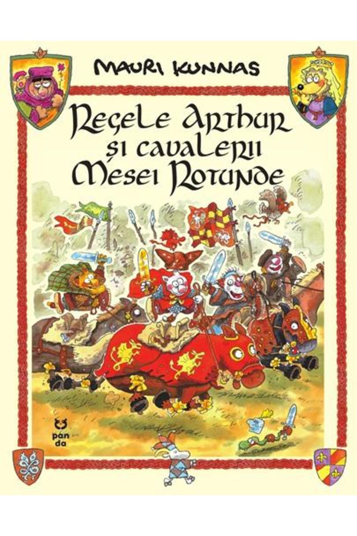 Editura Pandora M-King Arthur and the Knights of the Round Table, Mauri Ku 1