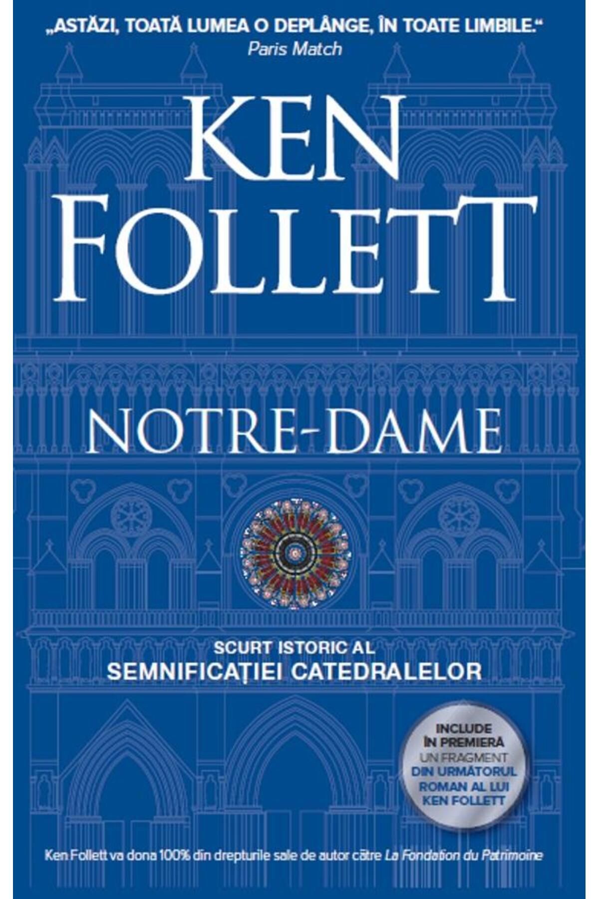 Editura Rao Books Notre-dame. Scurt Istoric Al Semnificatiei Catedra - One Size