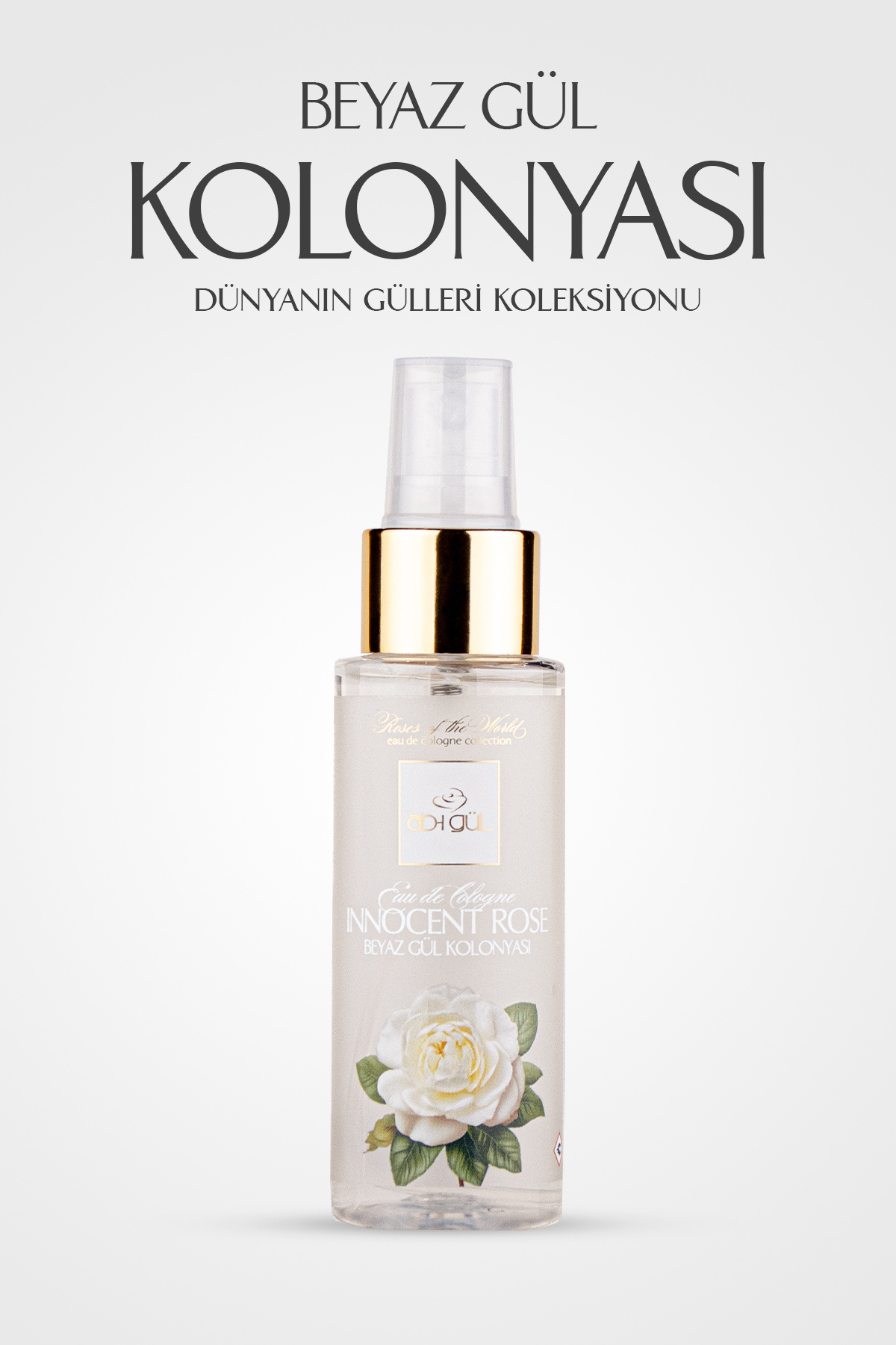 Ab-ı Gül Beyaz Gül Kolonyası 75 ML | Innocent Rose Eau De Cologne - World of Roses