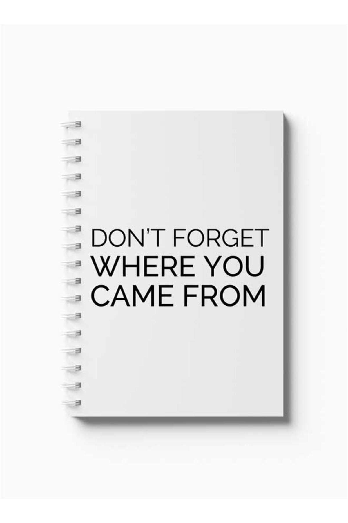 LOWHA-Spiral Notebook with Front and Back Hard Covers Featuring Don't Forget Where You Came From Design 5