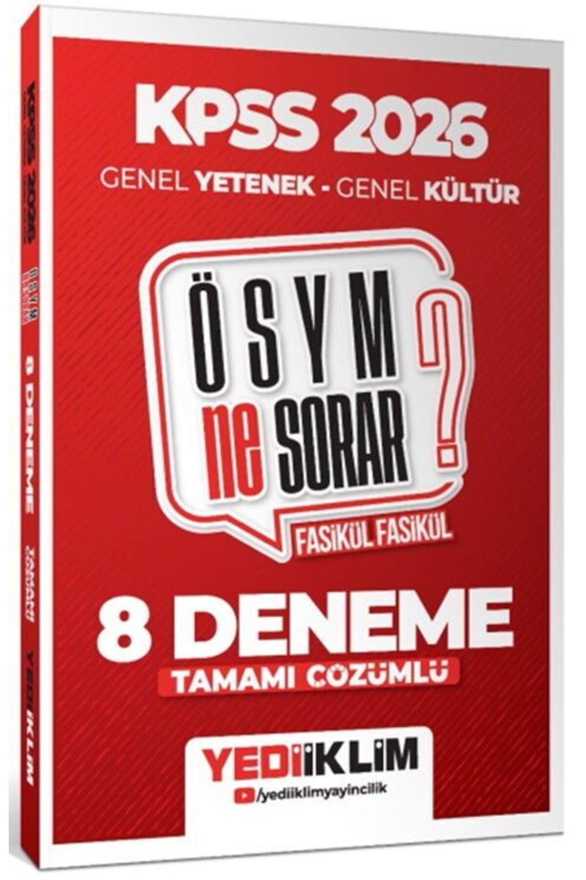 Yediiklim Yayınları Yediiklim 2026 KPSS ÖSYM NE SORAR Genel Yetenek Genel Kültür Tamamı Çözümlü Fasikül 8 Deneme - Fiyatı, Yorumları