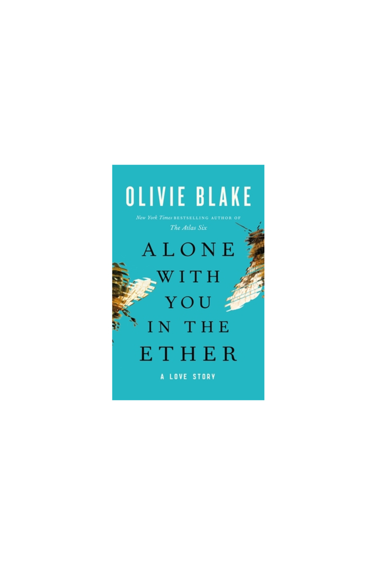 Tor Books-Alone with You in the Ether: A Love Story 1