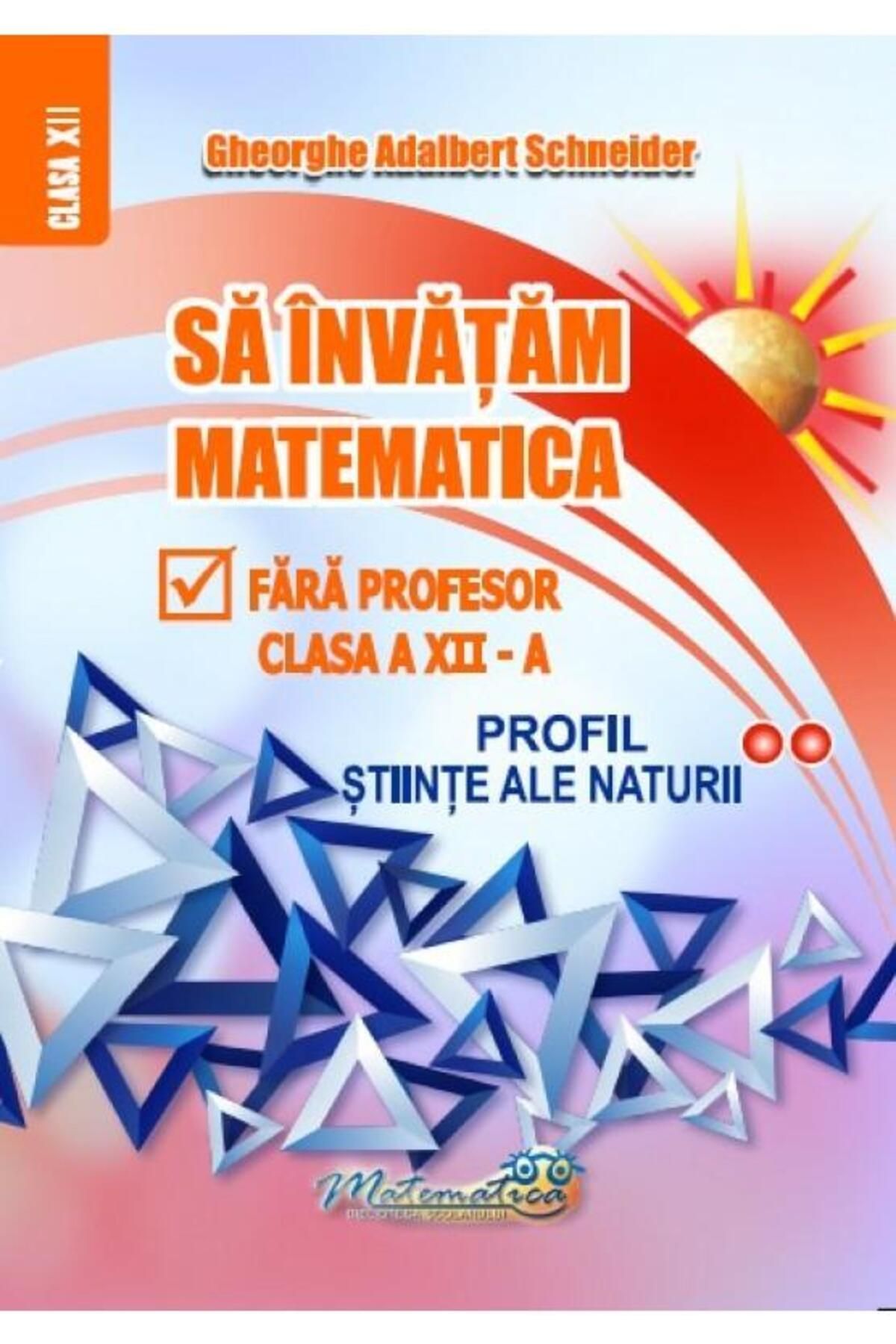 Editura Hyperion-Let's learn math without a teacher. Grade 12 1