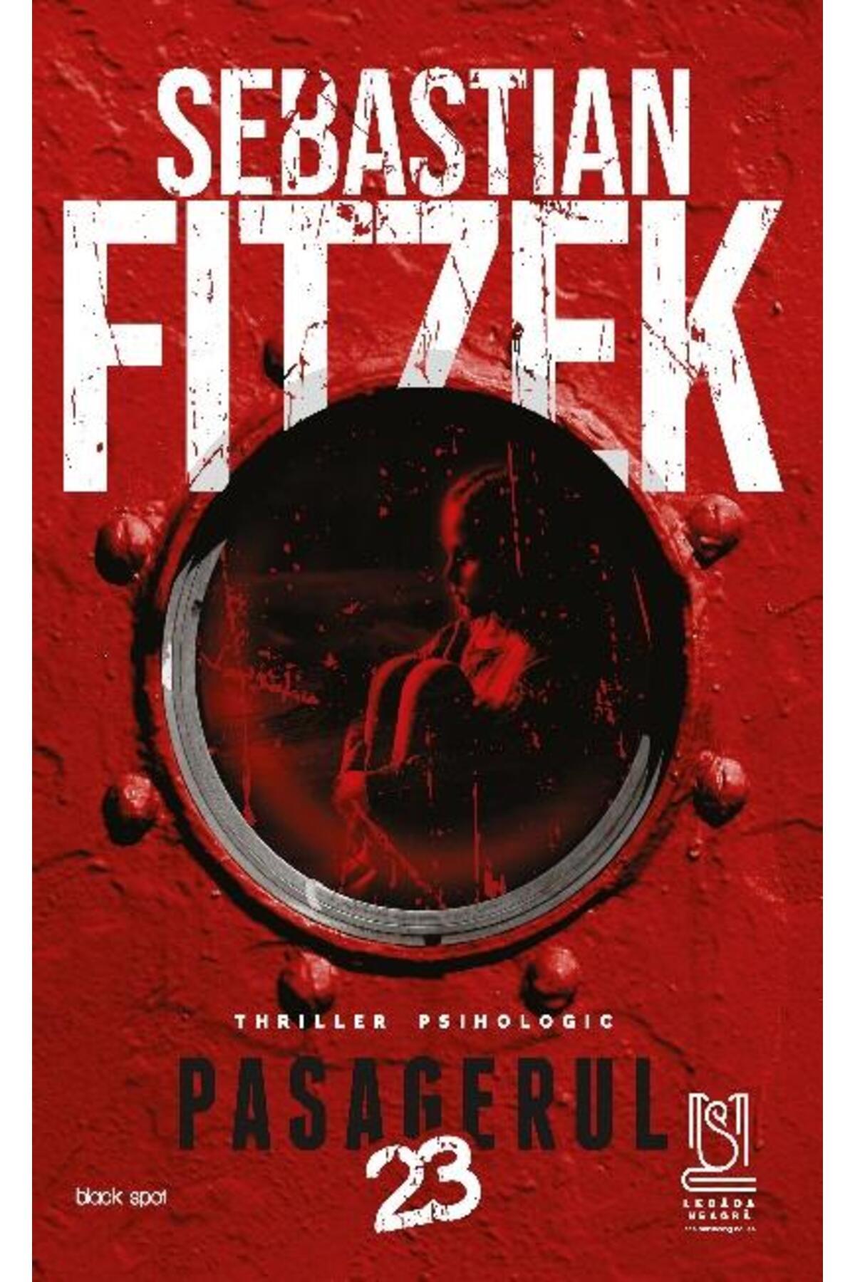 Editura Lebada Neagra-Passenger 23, Sebastian Fitzek 1