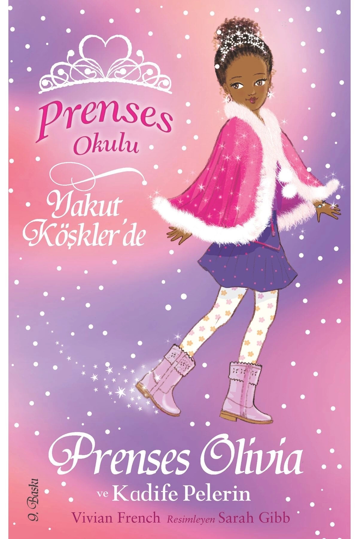 Doğan Egmont Yayıncılık Prenses Okulu 16 Prenses Olivia ve Kadife
