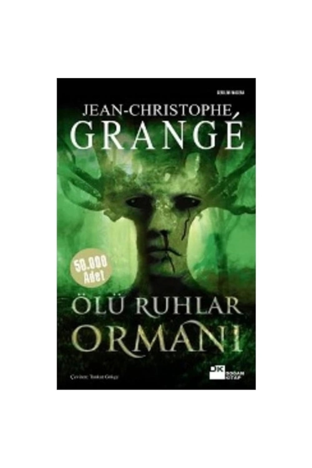Doğan Kitap Ölü Ruhlar Ormanı, Jean-christophe Grange, Doğan Kitap, Ölü Ruhlar Ormanı Kitabı, 459 Sayfa