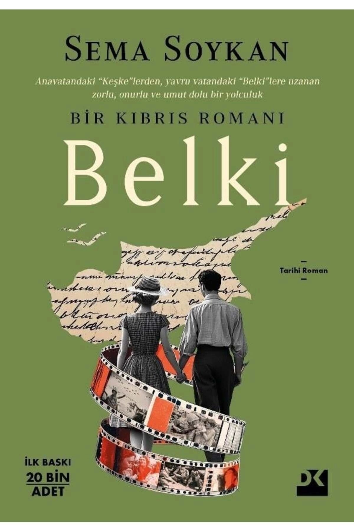 Doğan Kitap Belki-Bir Kıbrıs Romanı