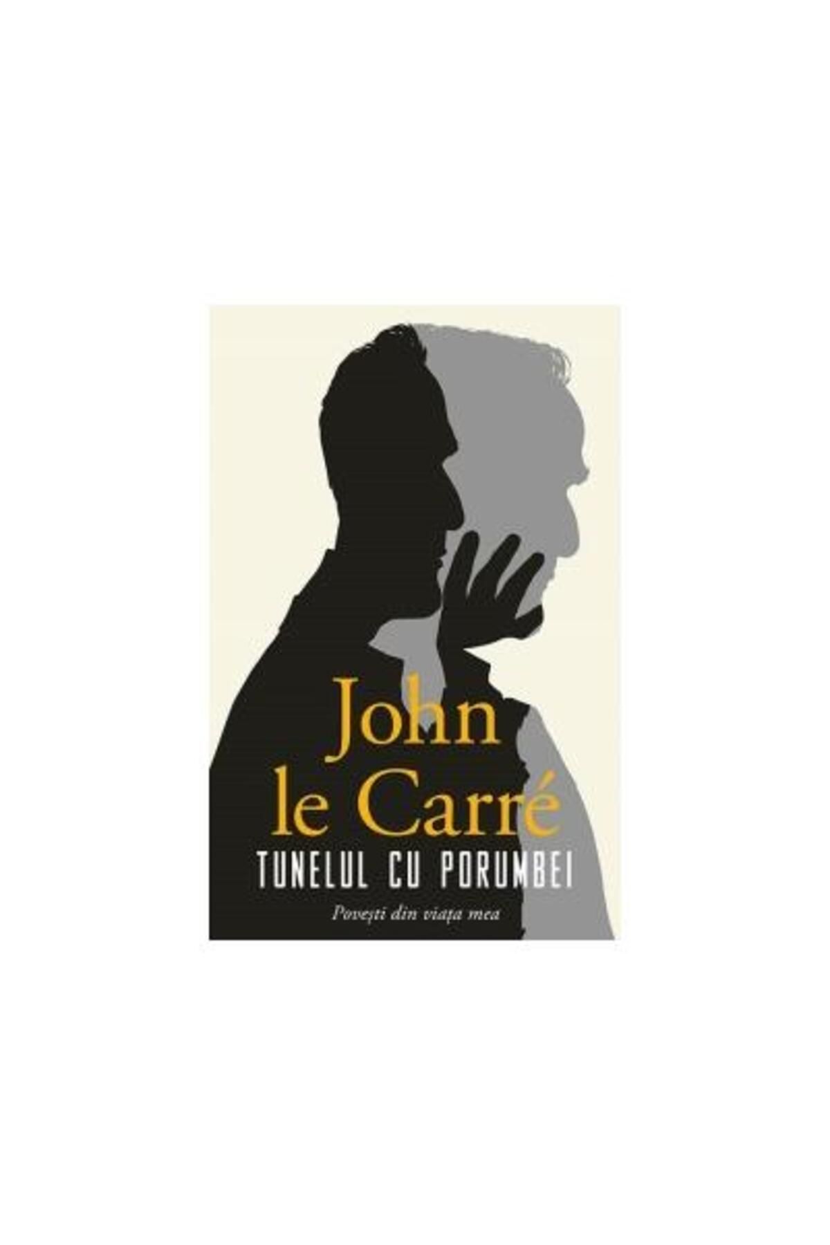 Editura Rao Books Tunelul Cu Porumbei, John Le Carre - One Size
