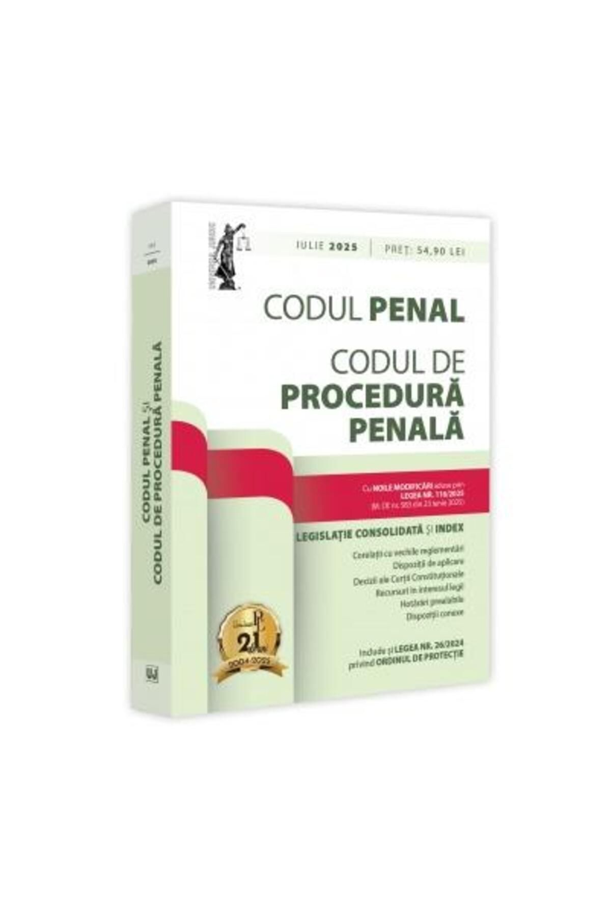 Editura Universul Juridic-Criminal Code and Criminal Procedure Code. July 20 1