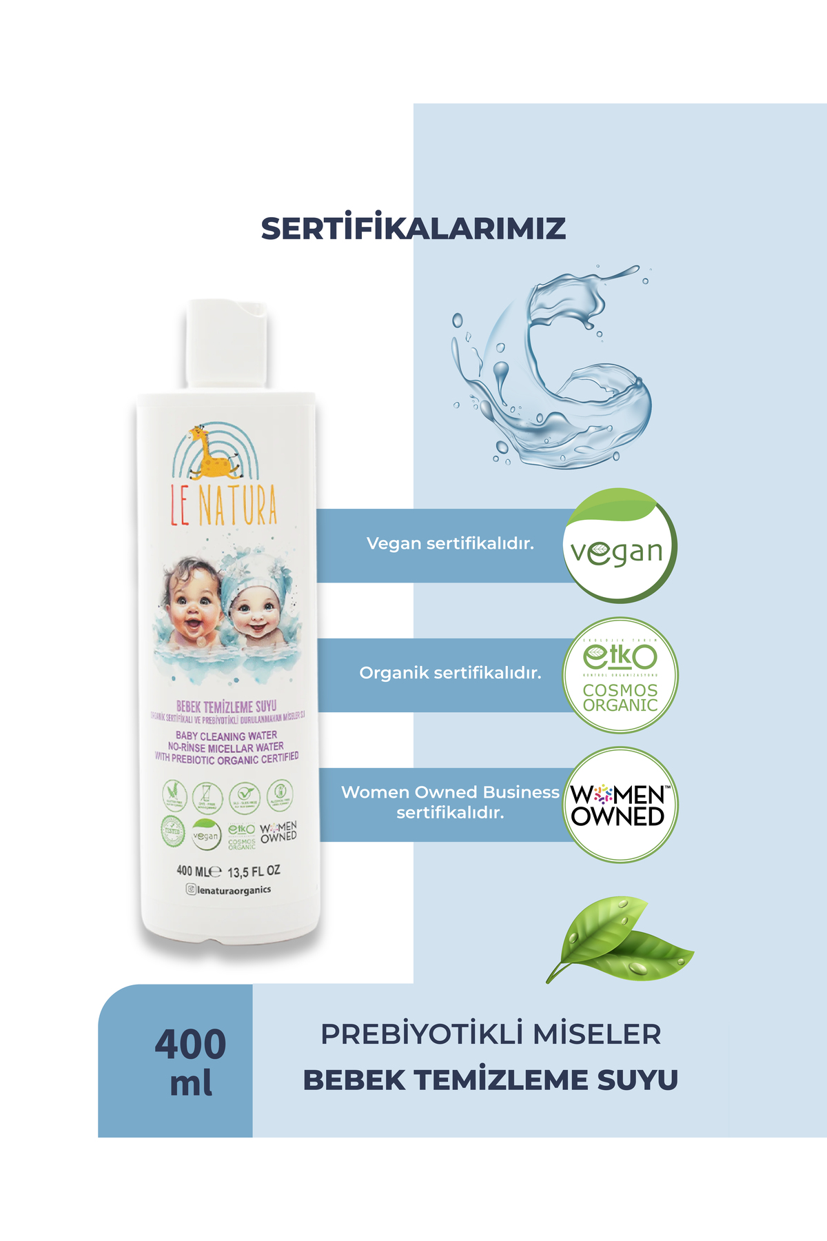 LE NATURA Durulanmayan Bebek Miseler Temizleme Suyu 400 ml - Prebiyotikli, Organik ve Vegan Sertifikalı fotoğrafı 4 (önizleme)
