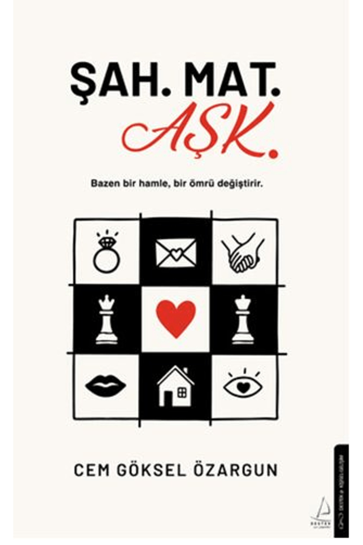 Destek Yayınları Şah.Mat.Aşk.