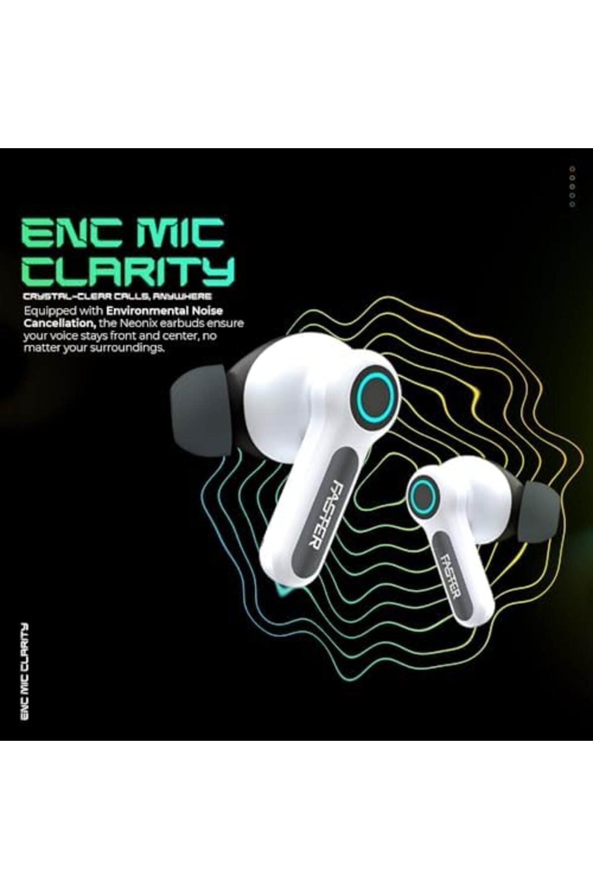 Faster-NeoniX Wireless Earbuds-5.3 Bluetooth Dynamic Driver Low Latency 13mm Speakers ENC, RGB Light 3