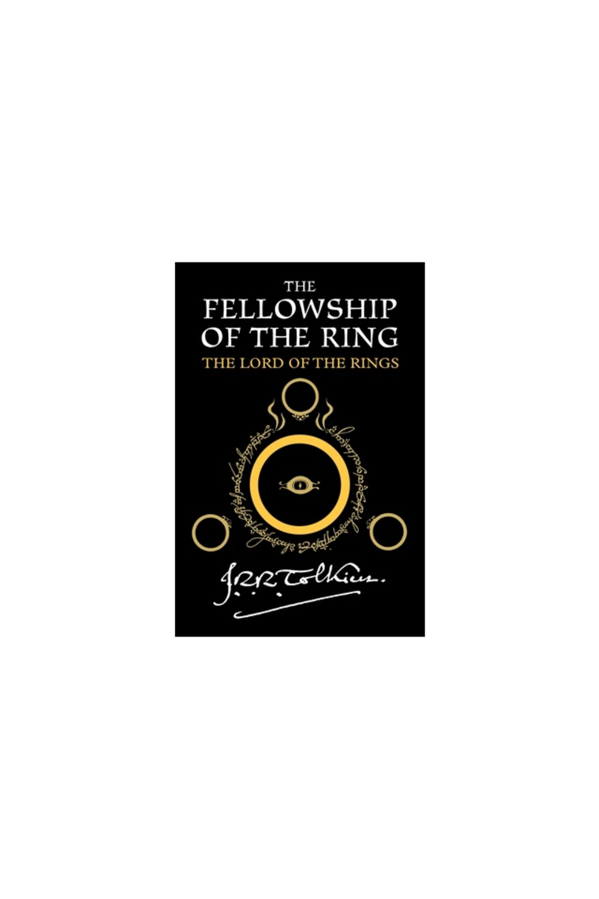 mariner books-The Fellowship of the Ring: Being the First Part of the Lord of the Rings 1