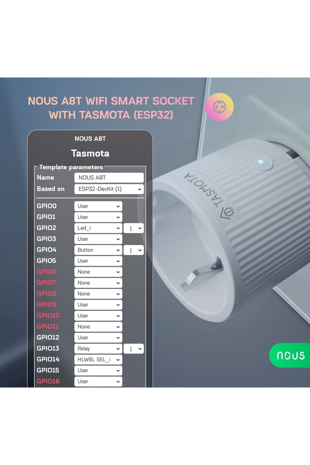 Nous-Set 2 prize Inteligente WiFi A8T, 10A - Tasmota, ESP32 4