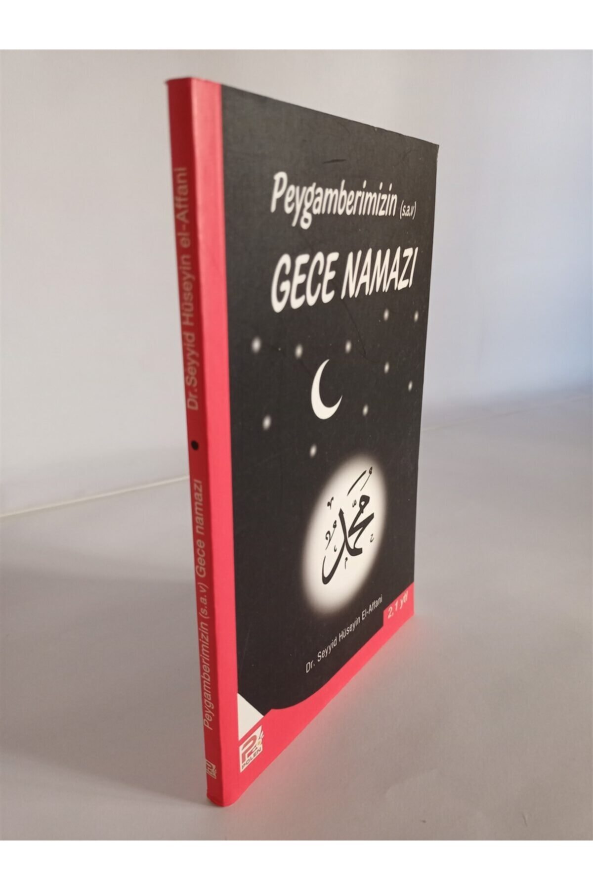 Peygamberimizin ( S. A. V ) Gece Namazı - Seyyid Hüseyin El-affani