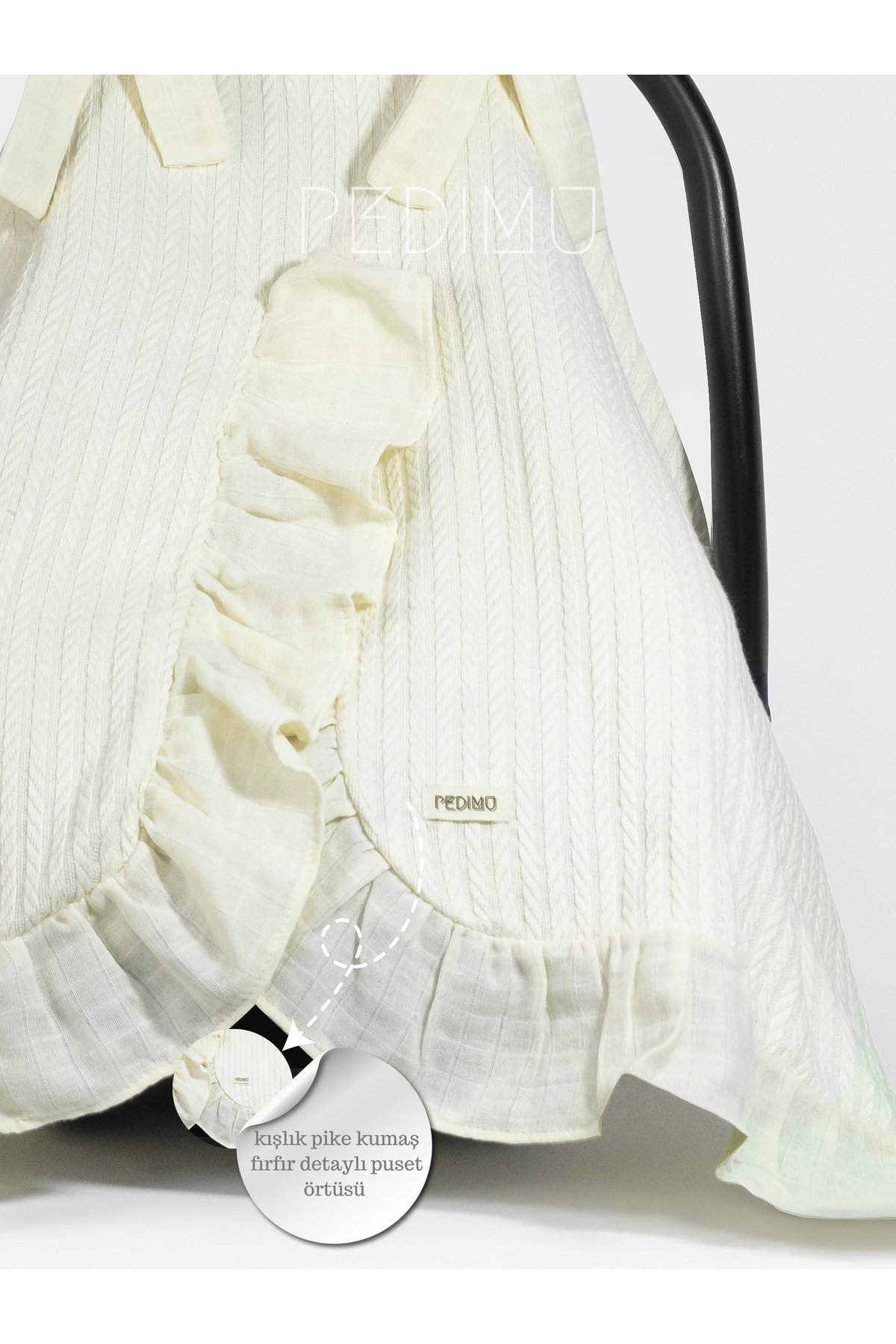 Pedimu Kışlık Pike Kumaş Soft Renk Fırfır Detaylı Puset Örtüsü fotoğrafı 4 (önizleme)