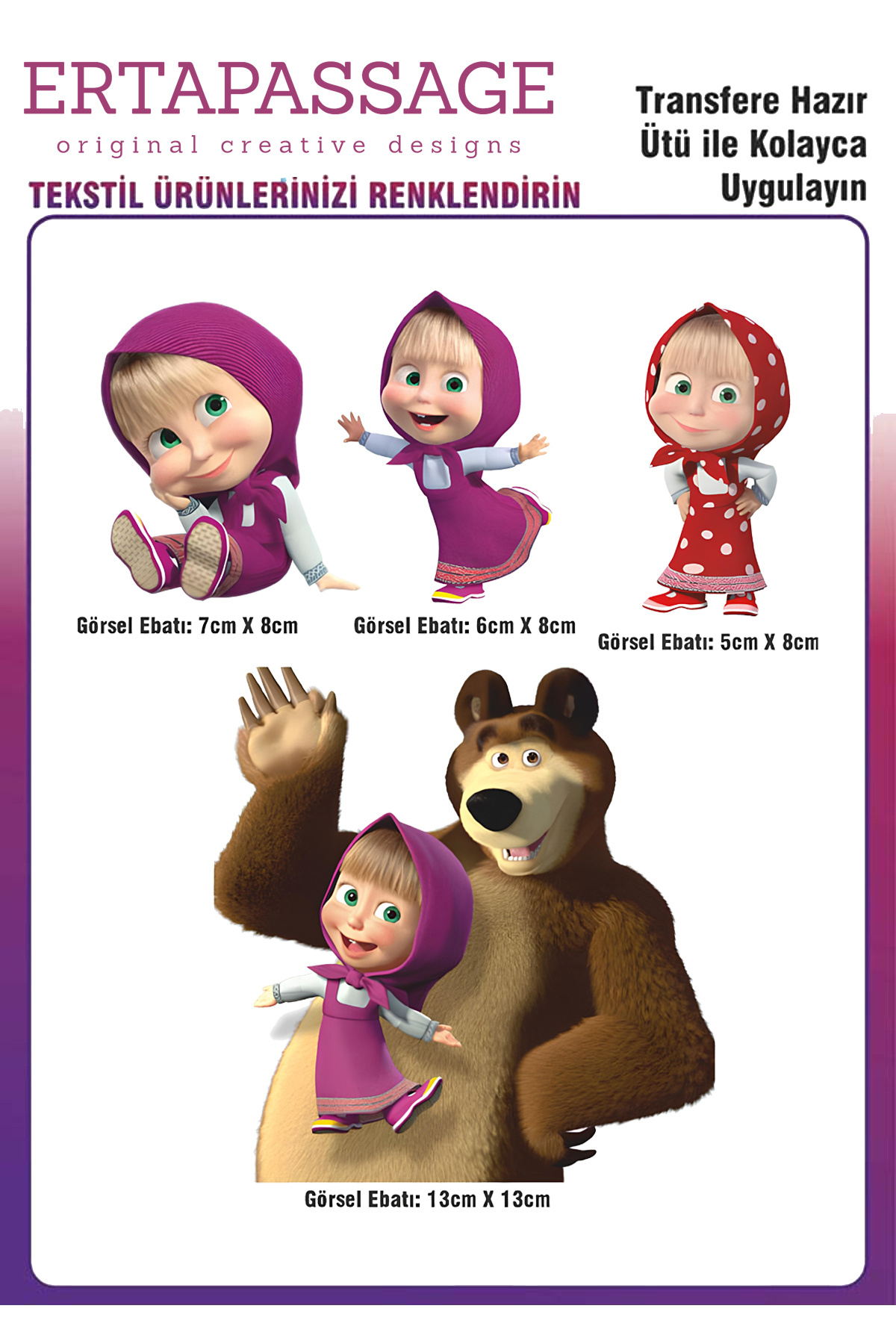 ErTaPassage Maşa ile Koca Ayı DTF Ütüyle Yapışan Transfer Baskı