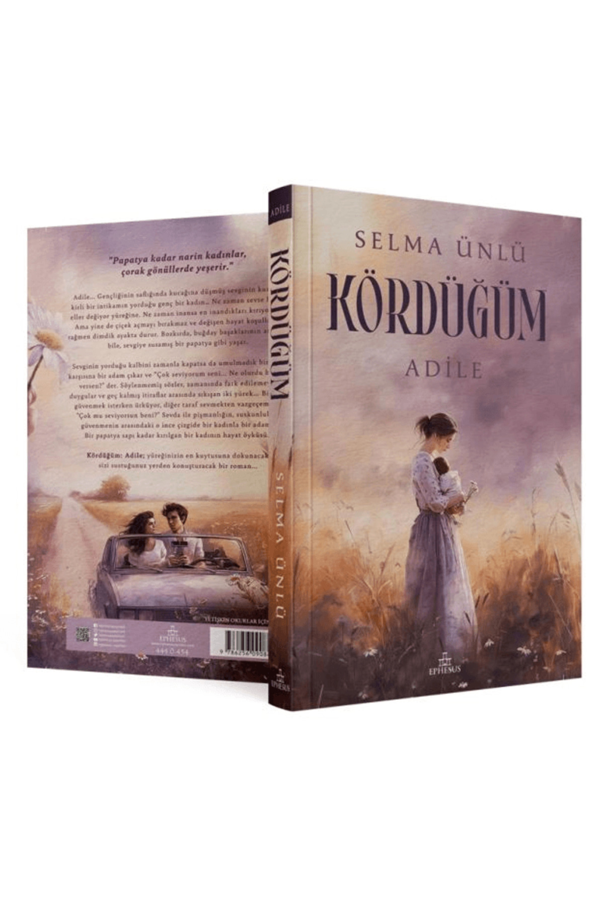 Ephesus Yayınları Kördüğüm: Adile / Selma Ünlü / Ephesus Yayınları