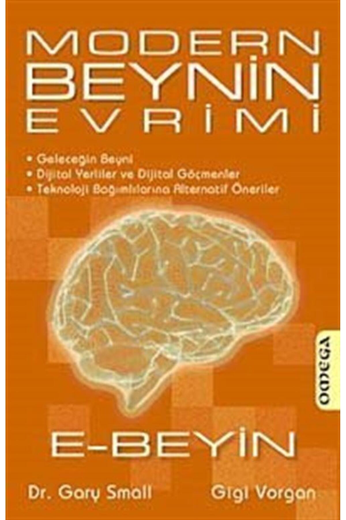 Omega Yayınları Modern Beynin Evrimi / E-Beyin