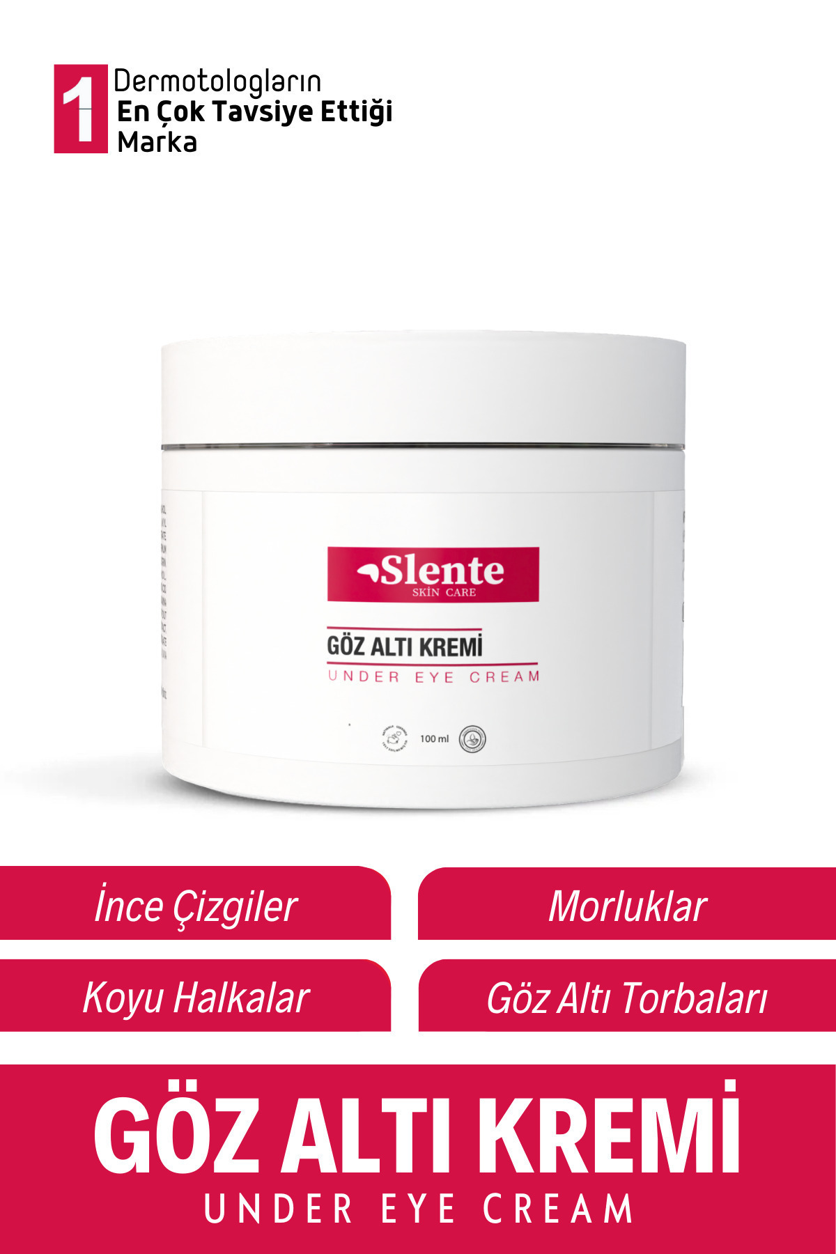 SLENTE Göz Altı Torbası, Göz Çevresi Morluk Ve Ince Çizgi Karşıtı, Aydınlatıcı Gözaltı Bakım Kremi 100 ml