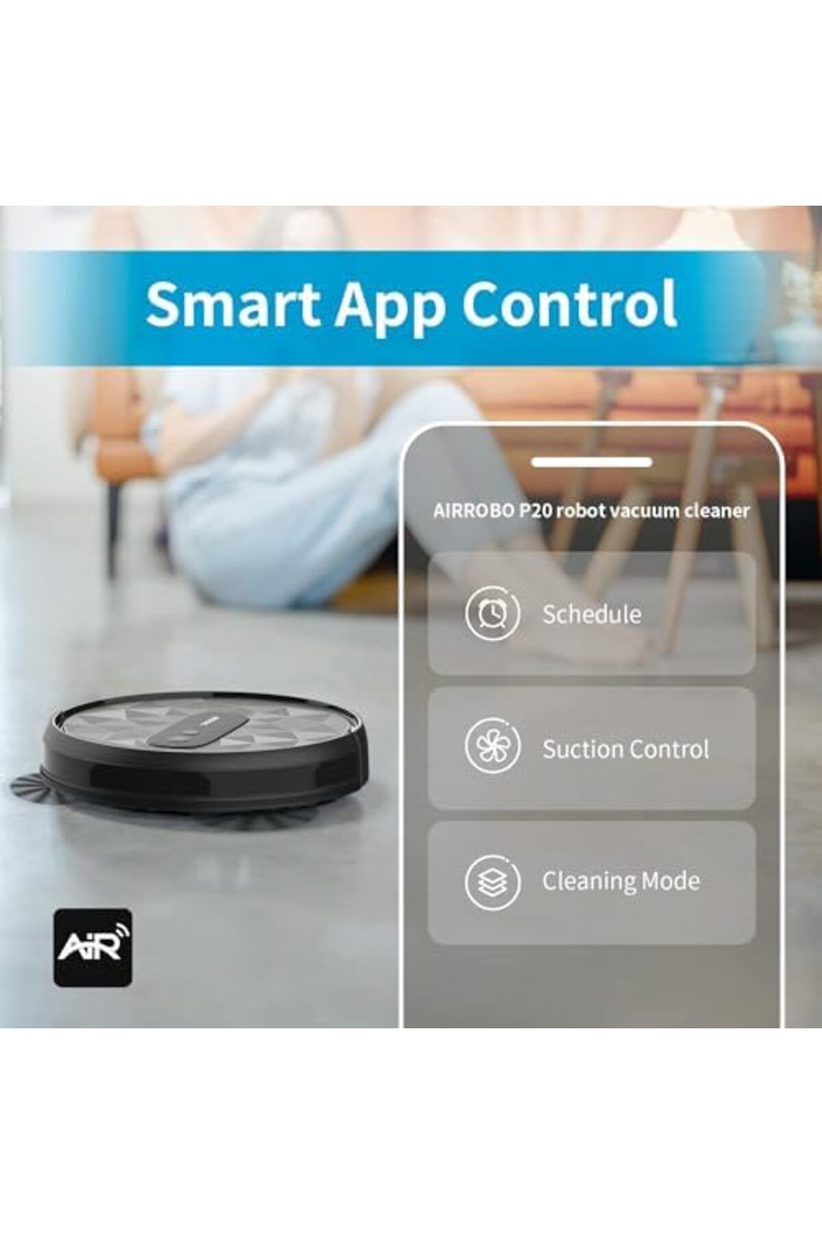 AIRROBO-مكنسة كهربائية روبوتية P20 - قوة شفط 2800 باسكال - شحن ذاتي وتحكم بالتطبيق 7