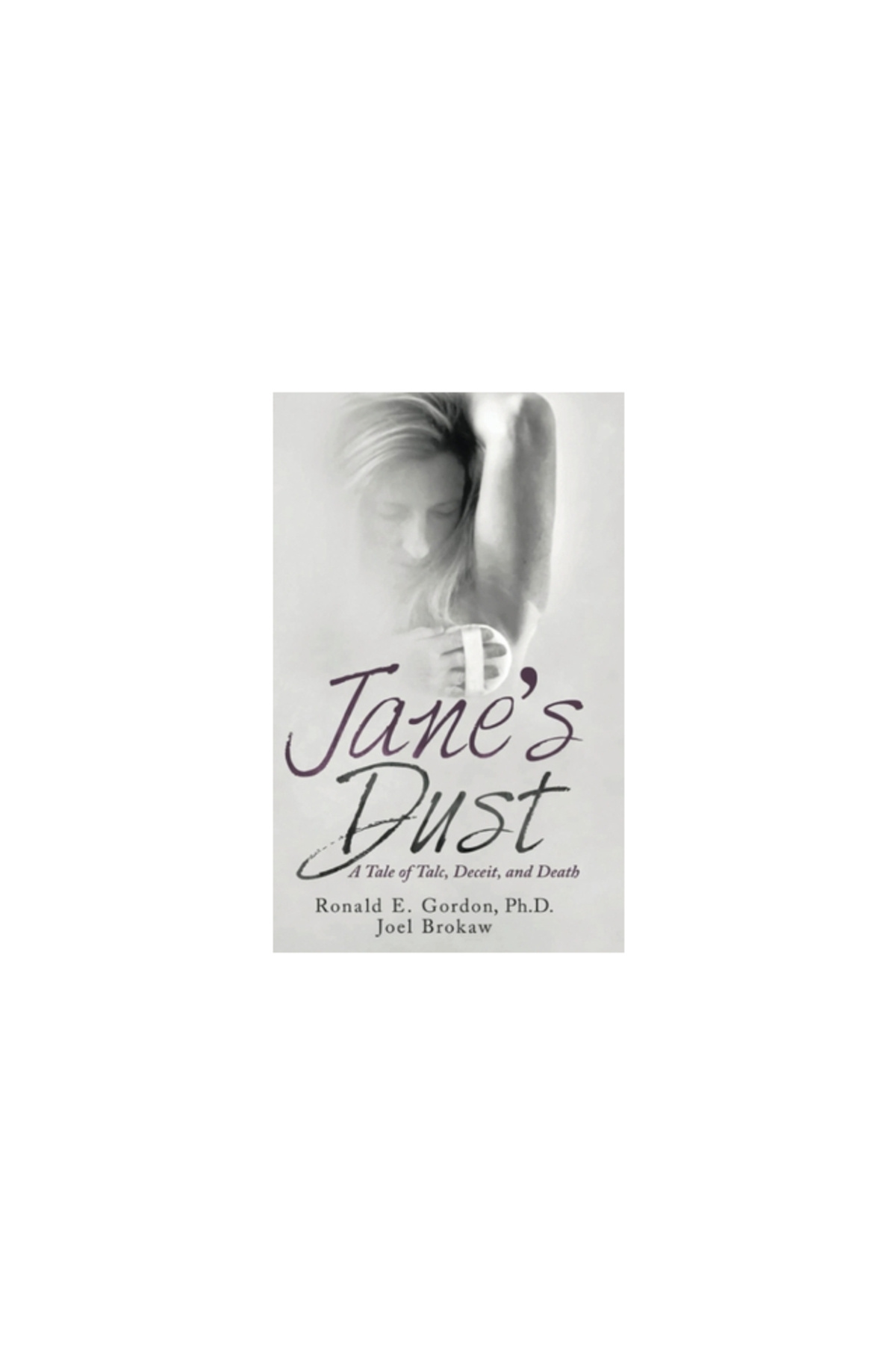 Ideopage Pr Solutions-Jane's Dust: A Tale of Talc, Deceit, and Death 1