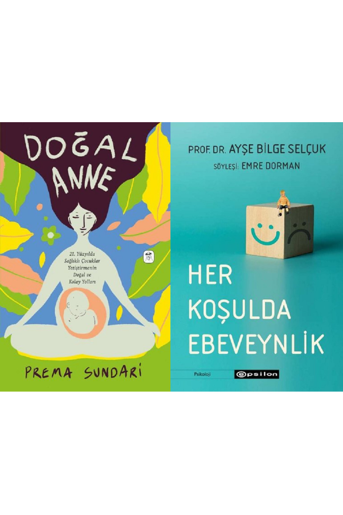 Gerekli Kitaplar Doğal Anne + Her Koşulda Ebeveynlik 2 Kitap Set