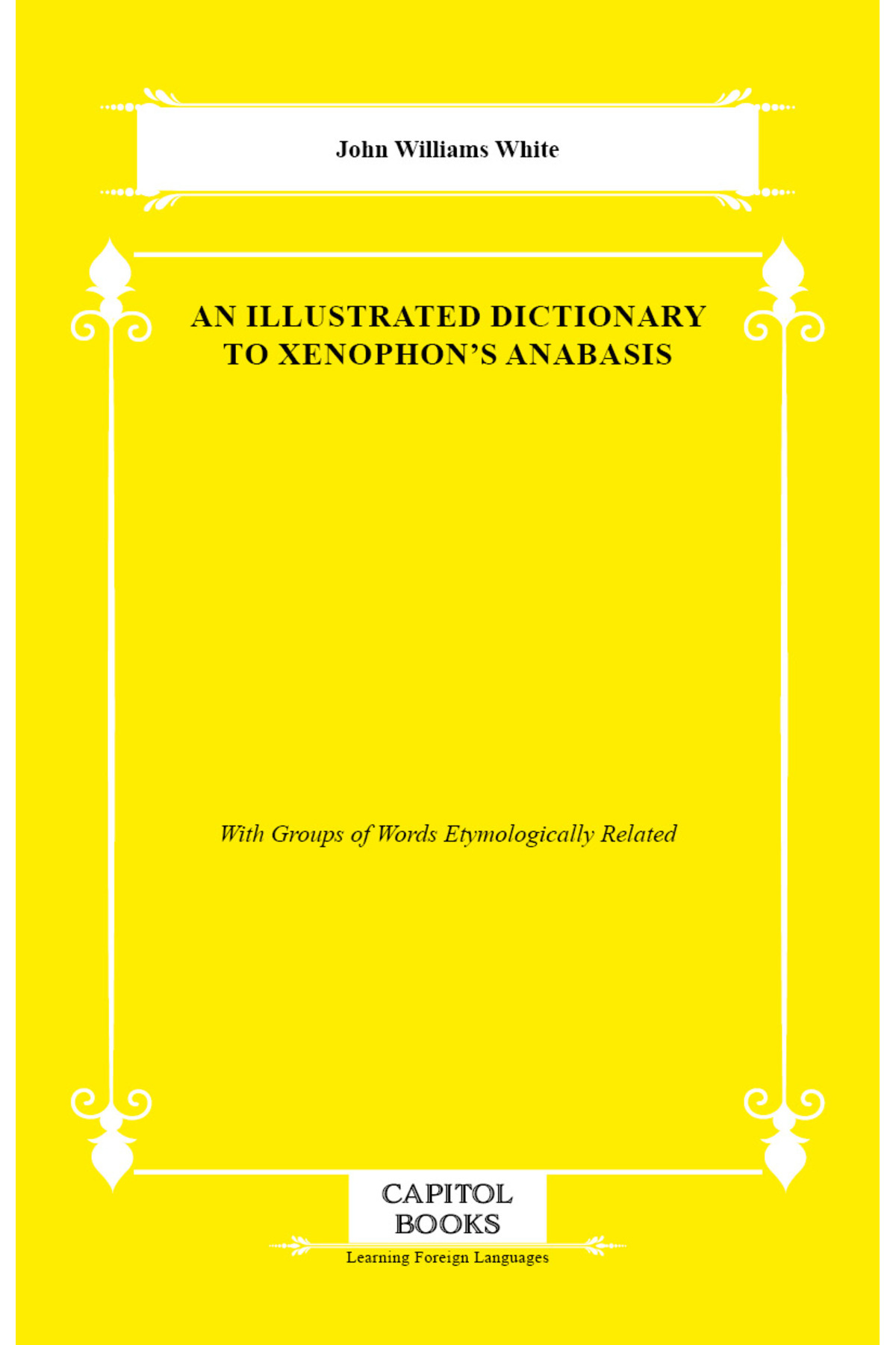PAPER BOOKS An Illustrated Dictionary to Xenophon's Anabasis