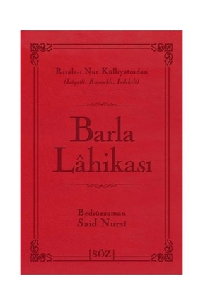 Söz Basım Yayın Barla Lahikası (ÇANTA BOY IKİ RENKLİ) / / Bediüzzaman Said Nursi