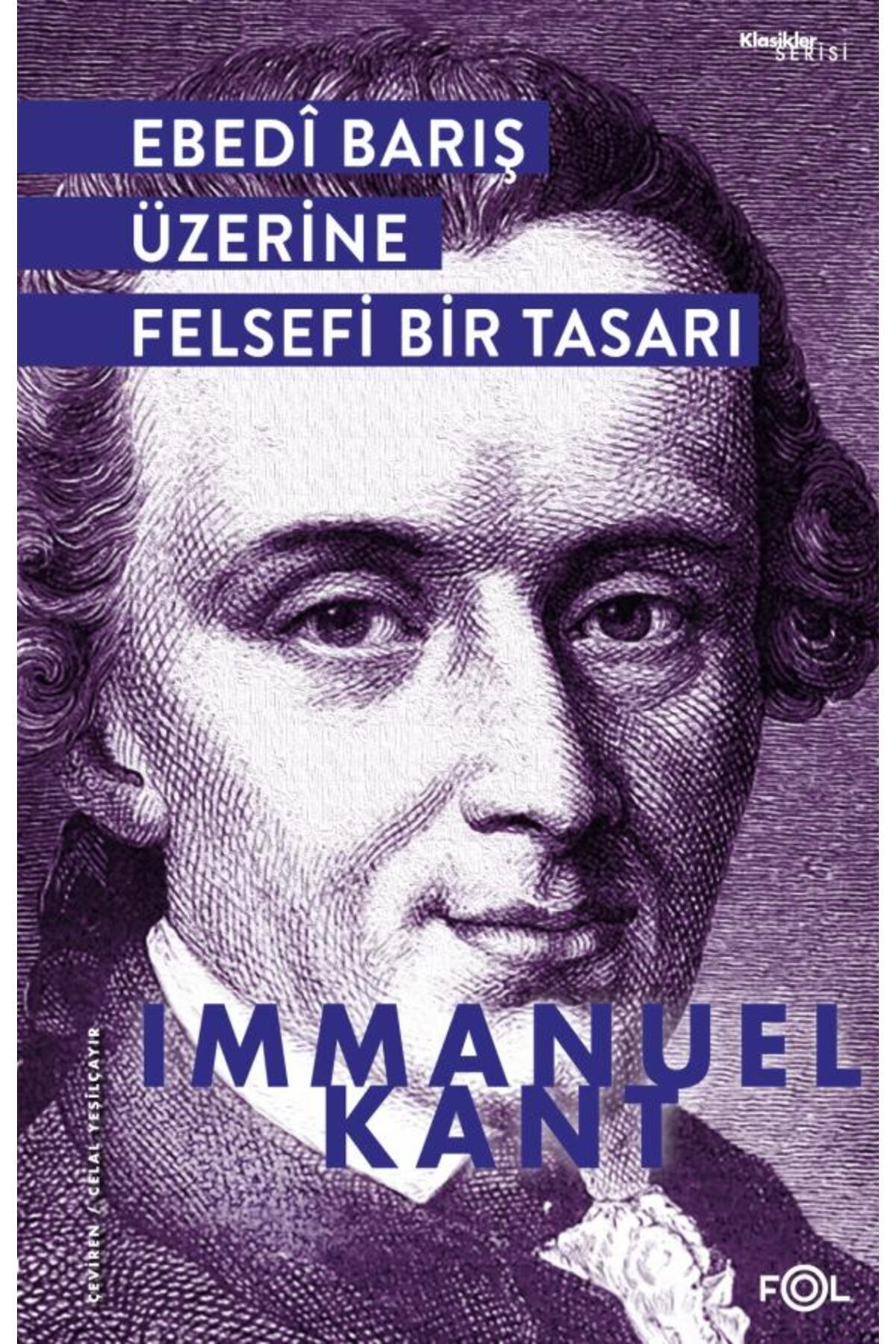 FOL Ebedî Barış Üzerine Felsefi Bir Tasarı