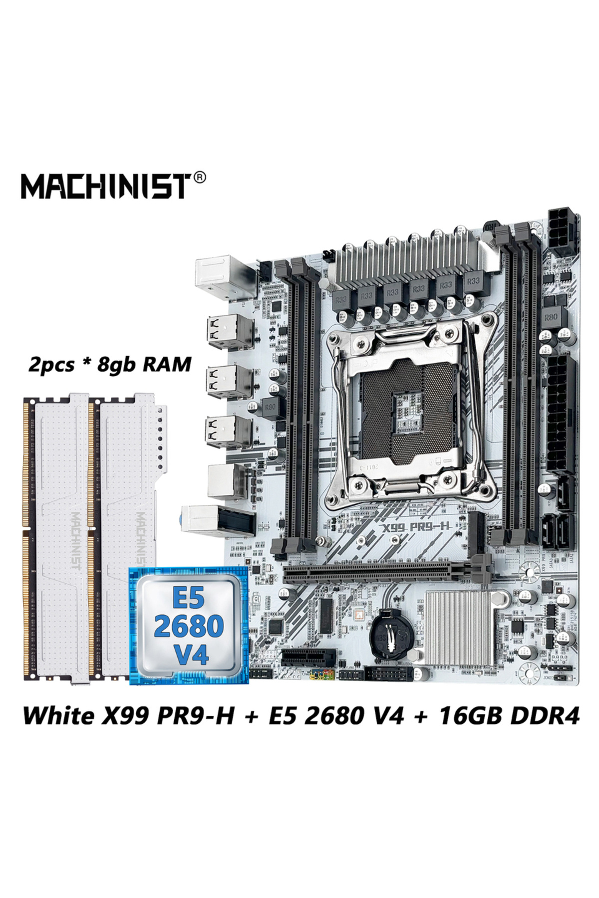 Choice-Motherboard+CPU+RAM DDR4 8G X2 Xeon E5 2680 V4 MACHINIST White PR9-H X99 Motherboard kit Intel Xeon 1