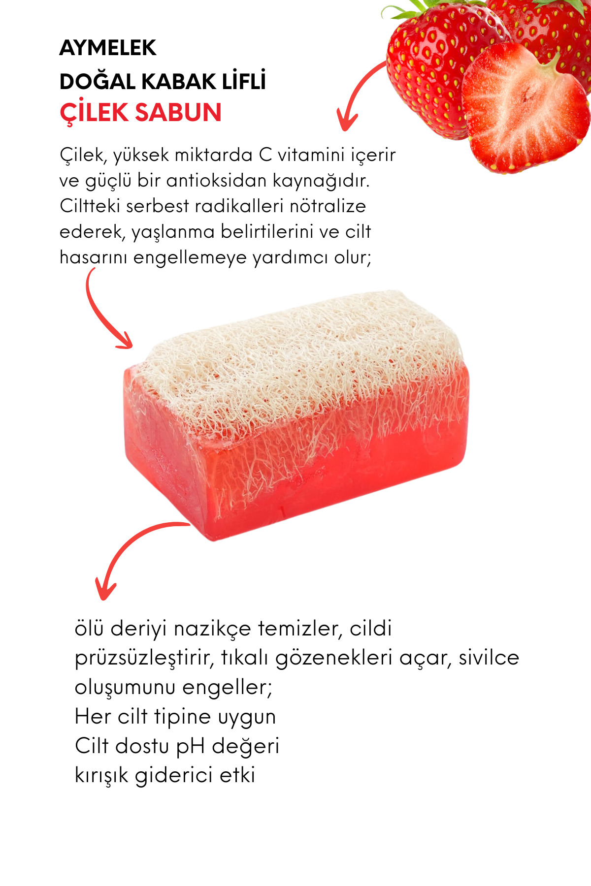 Çilek Özlü Doğal Kabak Lifli Güzellik Sabunu Cilt Kırışıklık Önleyici Etkili — görsel 2