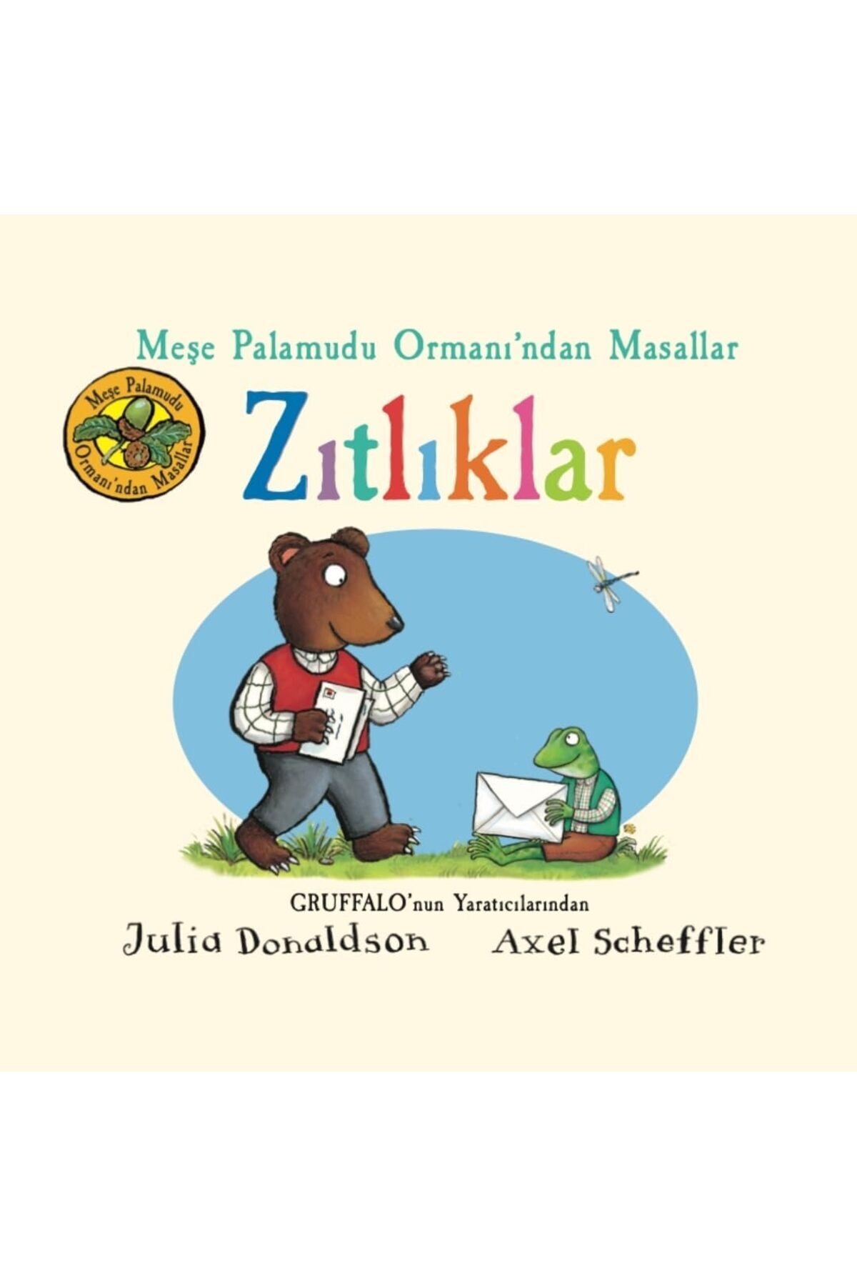 Yıldızan Palamudu Ormanı’ndan - Zıtlıklar (Ciltli) (Kapak Değişebilir) 1166718