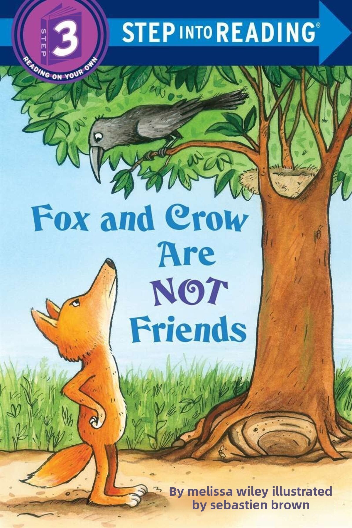 Random House-Fox And Crow Are Not Friends (step Into Reading, Step 3) 1